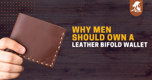 Why Men Should Own a Leather Bifold Wallet