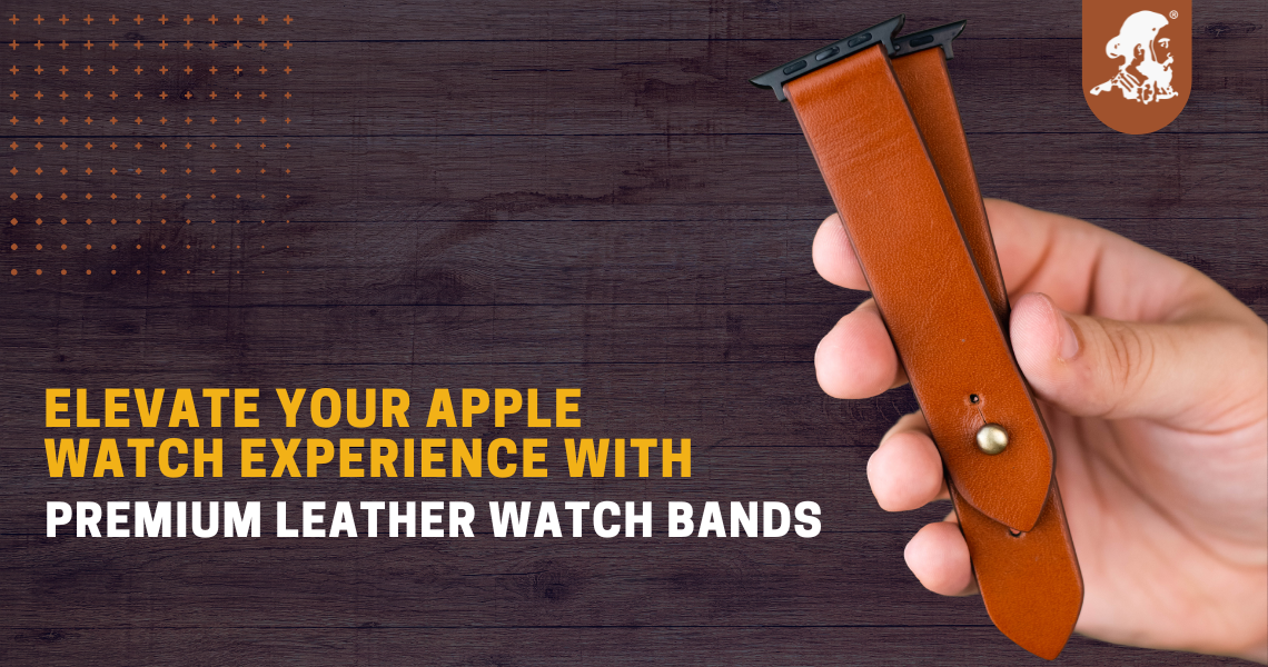 Elevate Your Apple Watch Experience with Our Premium Leather Watch Bands