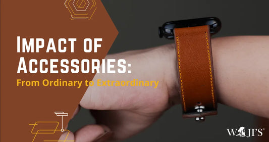 The Impact of Leather Accessories: Elevating Your Style from Ordinary to Extraordinary