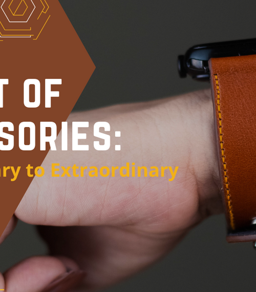 The Impact of Leather Accessories: Elevating Your Style from Ordinary to Extraordinary