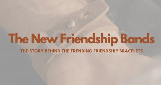 The New Friendship Bands: The Story Behind Leather Bracelets Rising as the Trending Friendship Bracelets by Waji's