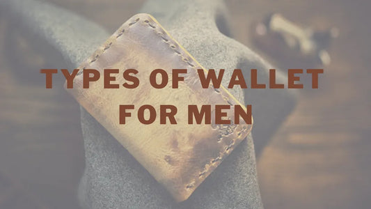 Types of Wallet for Men