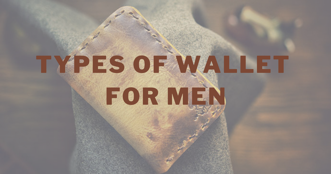 Types of Wallet for Men